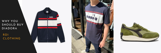 Why You Should Buy Diadora at RD1 Clothing